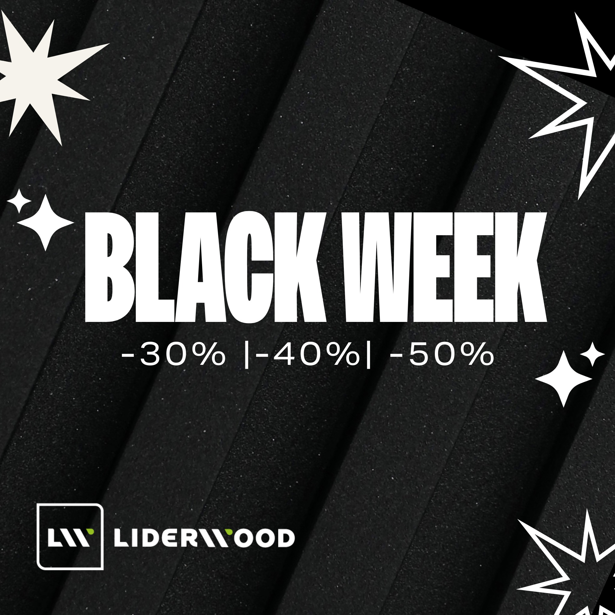 Black Week at Liderwood – transform your space with up to 50% off